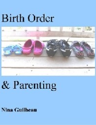 Birth Order and Parenting